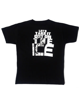 LETS TAKE IT OUT ON THE ICE